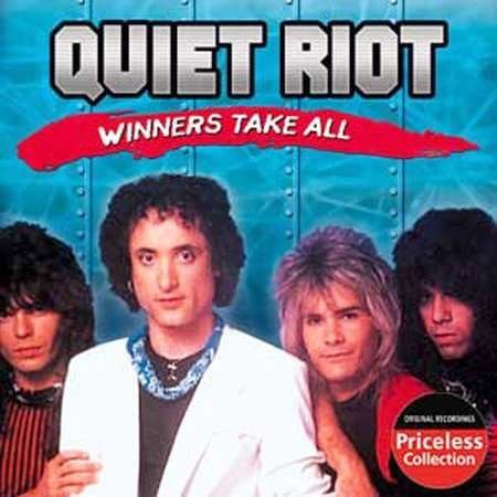 Winners Take All - Quiet Riot - Musikk - COLLECTABLES - 0090431956922 - 13. juli 2004