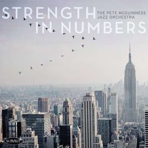 Cover for Pete Mcguinness Jazz Orchestra · Strength in Numbers (CD) (2014)