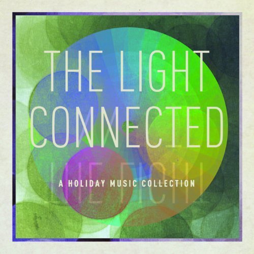 The Light Connected - The Light Connected - Musik - POP - 0186535005922 - 20 december 2011