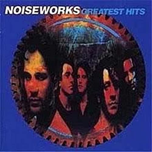 Cover for Noiseworks · Greatest Hits (CD) (2019)