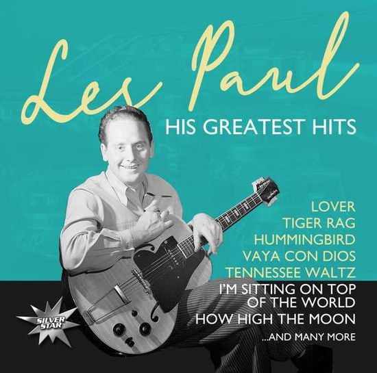 His Greatest Hits - Les Paul - Música - ZYX - 0194111008922 - 26 de março de 2021