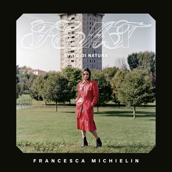 Feat (Stato Di Natura) - Francesca Michielin - Muziek - RCA RECORDS LABEL - 0194397400922 - 20 maart 2020