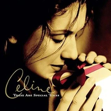Cover for Céline Dion · These Are Special Times (CD) (2023)
