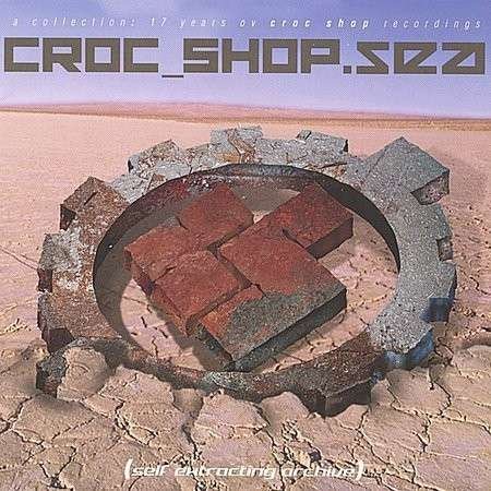 Cover for Croc Shop · Sea (CD) (2004)