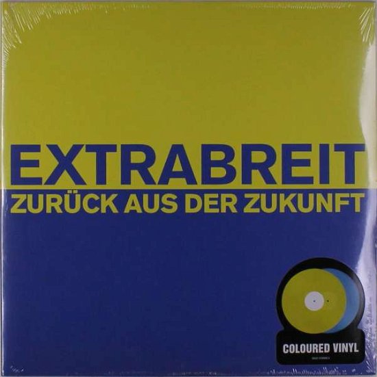 Cover for Extrabreit · Zurück Aus Der Zukunft (Ltd Gelb / Blau Transparent) (LP) [Limited edition] (2017)