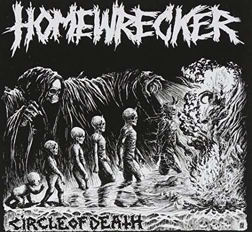 Circle Of Death - Homewrecker - Music - A389 RECORDINGS - 0603111966922 - October 30, 2014