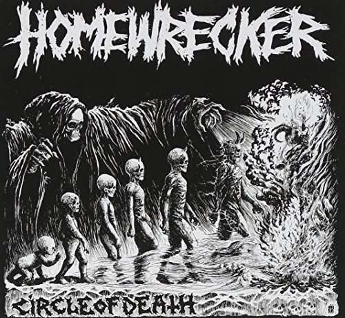 Circle of Death - Homewrecker - Muzyka - A389 RECORDINGS - 0603111966922 - 28 października 2014