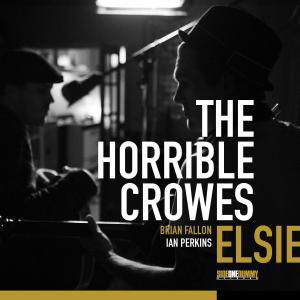 Elsie - Horrible Crowes - Musik - LOCAL - 0603967145922 - 5. September 2011