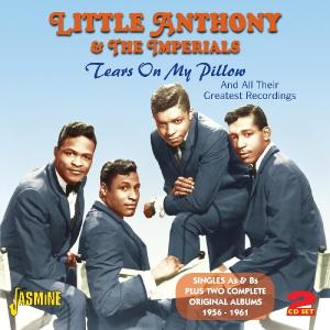 Cover for Little Anthony &amp; the Imperials · Tears On My Pillow And All Their Greates (CD) (2012)