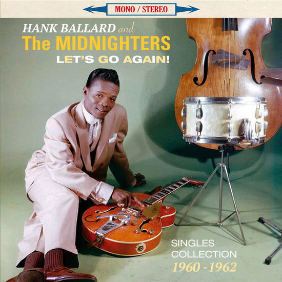 Cover for Ballard, Hank &amp; The Midnighters · Let's Go Again! (CD) (2015)