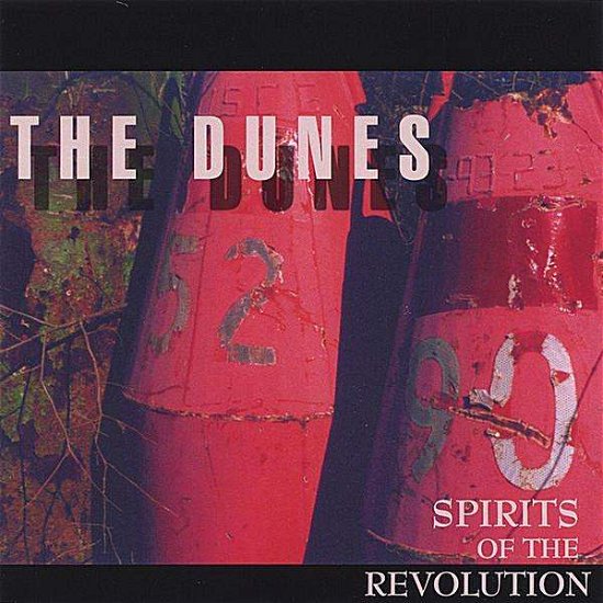 Cover for Dunes · Spirits of the Revolution (CD) (2006)