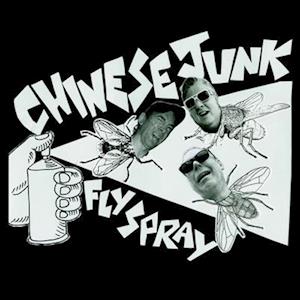 Fly Spray - Chinese Junk - Music - BIG NECK - 0613285772922 - June 9, 2023