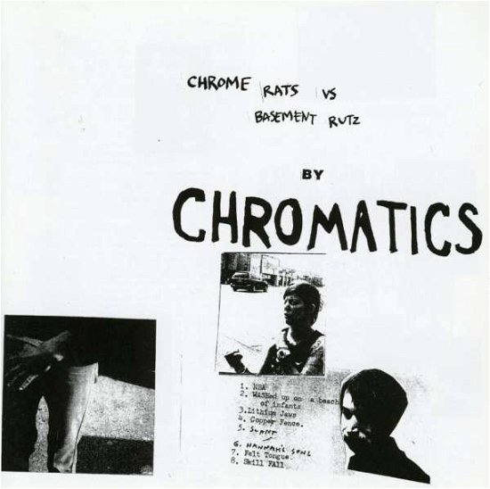 Cover for Chromatics · Chrome Rats Vs. Basement Rutz (CD) (2013)
