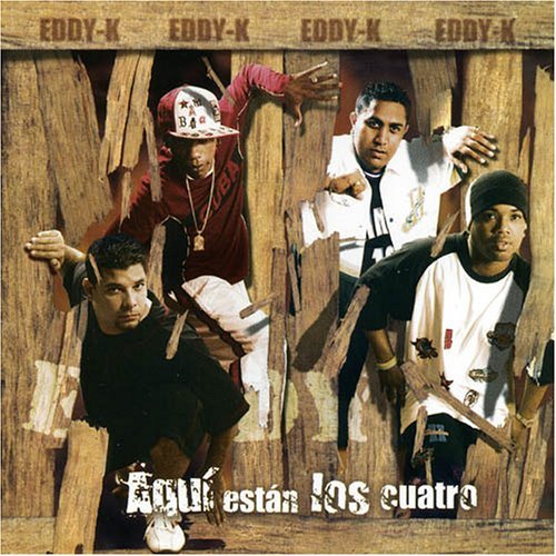 Cover for Eddy-k · Aqui Estan Los Cuatro (CD) (2005)