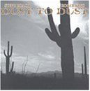 Dust to Dust - Steve Roach & Roger King - Music - PROJEKT - 0617026007922 - October 22, 2021