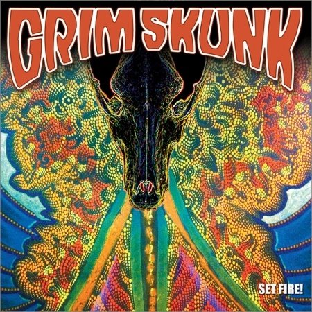 Cover for Grimskunk · Set Fire! (CD) (2015)