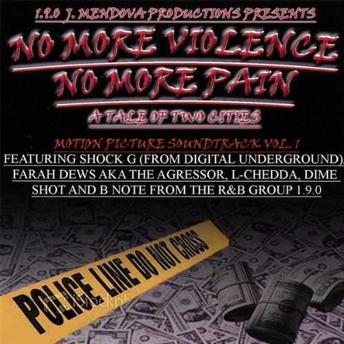 Cover for 1.9.0. J. Mendova Productions · No More Violence No More Pain (CD) (2009)