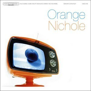 Orange Nichole - Orange Nichole - Music - CDB - 0634479255922 - March 26, 2002