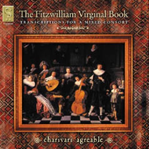 Cover for Charivari Agreable · Fitzwilliam Virginal Book (CD) (2002)