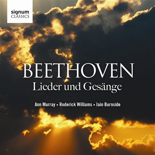 Lieder Und Gesange - Beethoven / Murry / Williams / Burnside - Music - SIGNUM CLASSICS - 0635212013922 - February 24, 2009