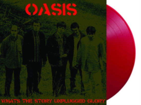 Whats The Story Unplugged Glory (Red Vinyl) - Oasis - Music - DEAR BOSS - 0637913028922 - March 1, 2024