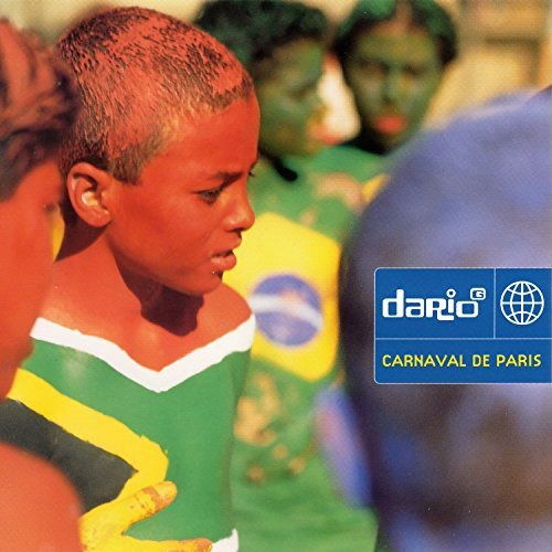 Carnaval De Paris ( Radio Mix / Srs Radio Edit / 12' Mix / Srs Mix / Tall Paul Mix / Jds 6 Mix ) - Dario G - Music - Wea - 0639842337922 - 