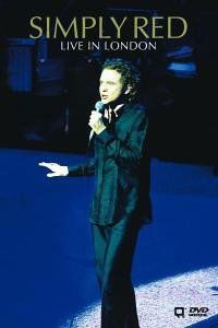 Live in London - Simply Red - Filme - WARNER BROTHERS - 0639842564922 - 17. Juli 2023