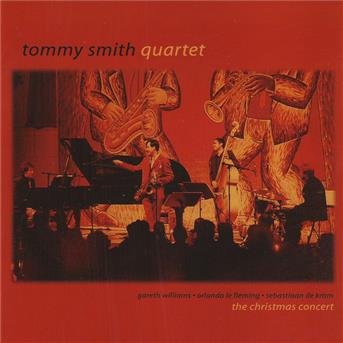 Cover for Tommy Smith Quartet · Christmas Concert (CD) (2002)