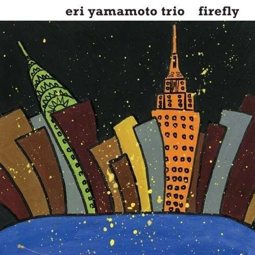 Cover for Eri -Trio- Yamamoto · Firefly (CD) [Digipak] (2013)