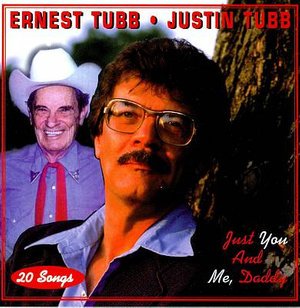 Just You & Me Daddy - Ernest Tubb - Música - First Generation Records - 0649751010922 - 1 de agosto de 1998