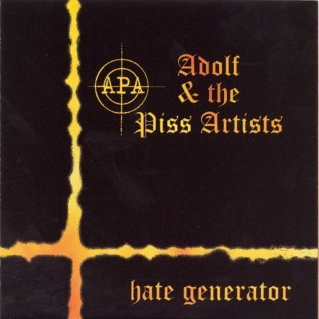 Cover for Adolf &amp; Piss Artists · Hate Generators (CD) (2003)