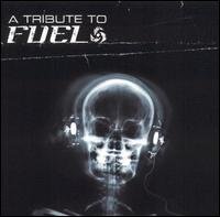 Cover for Fuel · Tribute To Fuel (CD) [Tribute edition] (2004)