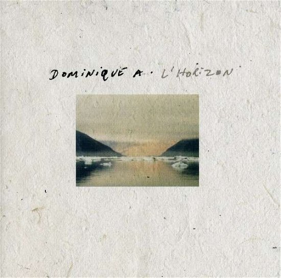 Cover for Dominique a · L'horizon (CD) (2008)