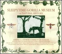 Cover for Sleepytime Gorilla Museum · Of Natural History (CD) (2004)
