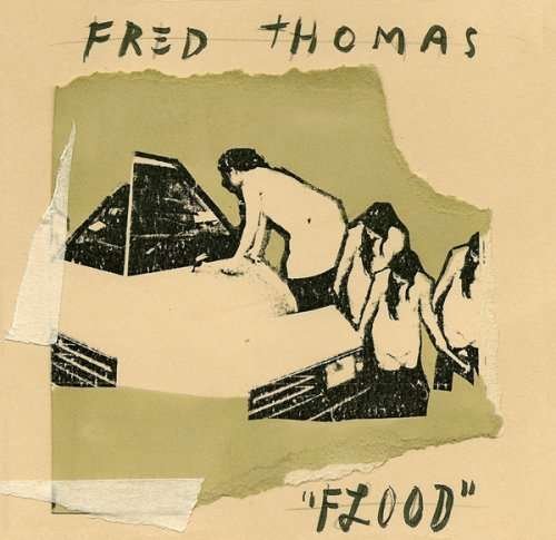 Cover for Fred Thomas · Flood (CD) (2007)