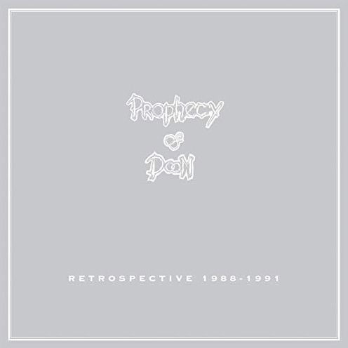 Retrospective 1988-1991 - Prophecy Of Doom - Musikk - BOSS TUNEAGE - 0689492179922 - 13. september 2019