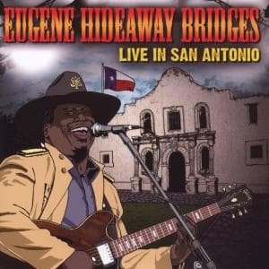 Live In San Antonio - Eugene 'hideaway' Bridges - Muziek - ARMADILLO - 0689974002922 - 9 november 2009