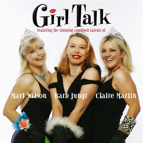 Girl Talk - Wilson / Jungr / Martin - Muzyka - Linn Records - 0691062027922 - 1 listopada 2013