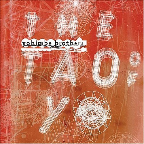 Cover for Yohimbe Brothers · Tao of Yo (CD) (2004)