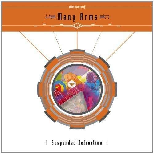 Cover for Many Arms · Suspended Definition (CD) (2023)