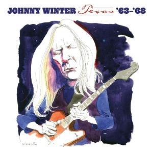 Cover for Johnny Winter · Texas '63-'68 (LP) (2025)