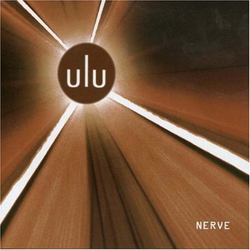 Cover for Ulu · Nerve (CD) (2005)