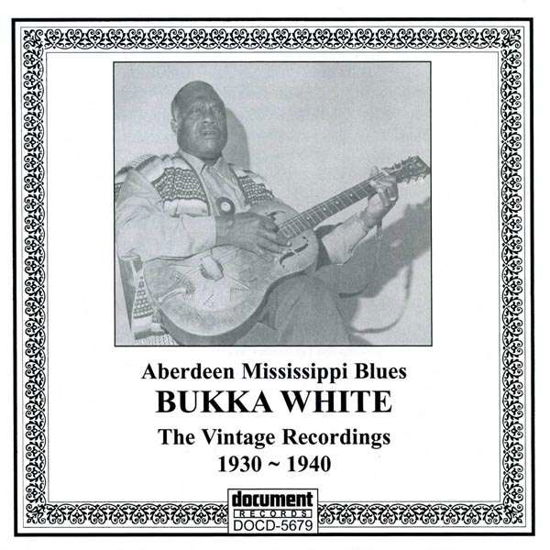 Cover for Bukka White · Aberdeen Mississippi Blues: Complete Recorded Works the Vintage Recordings (1930-1940) (CD) (2021)
