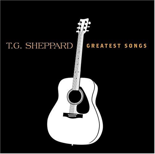 Cover for T.g. Sheppard · Greatest Songs-Sheppard,T.G. (CD) (2004)