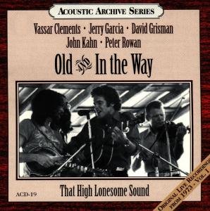 That High Lonesome Sound - Old & in the Way - Musik - ACOUSTIC DISC - 0715949101922 - 30. juni 1990