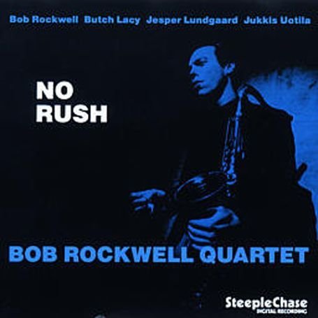 Cover for Bob Rockwell · No Rush (CD) (1994)