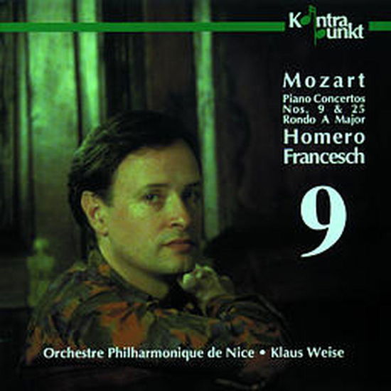 Concerto 9 & 25 - Mozart / Francesch / Weise / Orch. Phil. De Nice - Musik - KONTRAPUNKT - 0716043220922 - 24. Oktober 1995