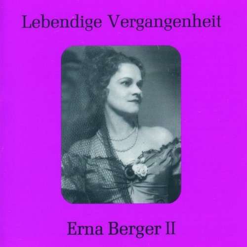 Cover for Erna Berger · Operatic Recital 2 (CD) (1995)