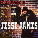 Cover for Jesse James · Operator Please Put Me Through (CD) (2006)