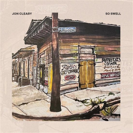 So Swell - Jon Cleary - Muziek - SINGLE LOCK RECORDS - 0723592757922 - 2 juni 2023